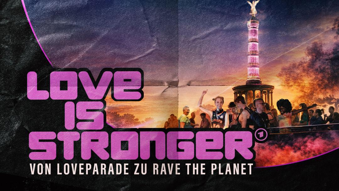 Die Dokumentation "Love is Stronger" zeichnet den Weg von der Loveparade zu "Rave The Planet" nach